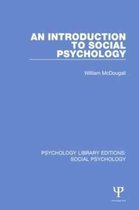 Psychology Library Editions: Social Psychology-An Introduction to Social Psychology