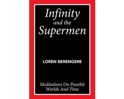 Infinity and the Supermen