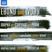 Andrew Simon & Warren Lee - Ebony And Ivory, Works For Clarinet & Piano (CD)