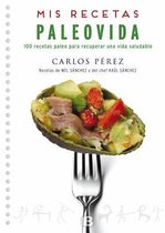 Mis recetas Paleovida / Paleo Recipes