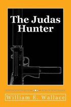 The Judas Hunter