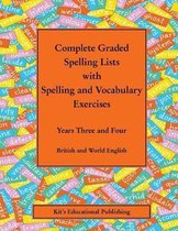 Complete Graded Spelling Lists with Spelling and Vocabulary Exercises