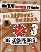 Die Kochprofis 3 - Das Jubiläums-Kochbuch