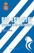 Deportes 1 - RCD Espanyol. Historia de un sentimiento