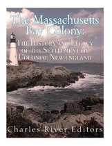 The Massachusetts Bay Colony