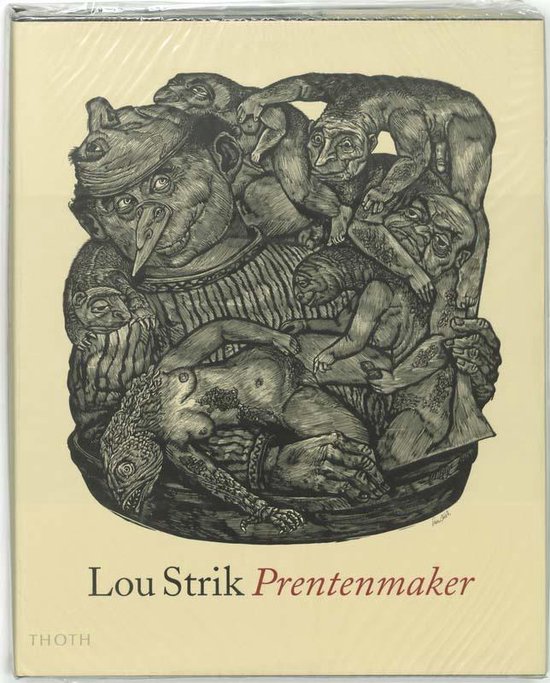 Cover van het boek 'Lou Strik Prentenmaker' van Lou Strik