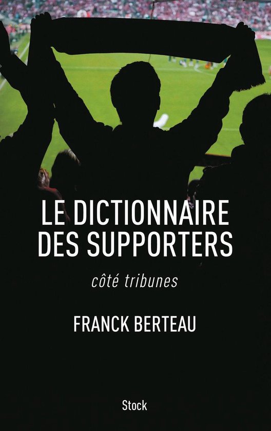 Le dictionnaire des supporters - cover