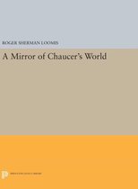 A Mirror of Chaucer`s World