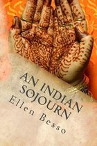 An Indian Sojourn