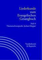 Handbuch zum Evangelischen Gesangbuch / Liederkunde zum Evangelischen Gesangbuch. Heft 8