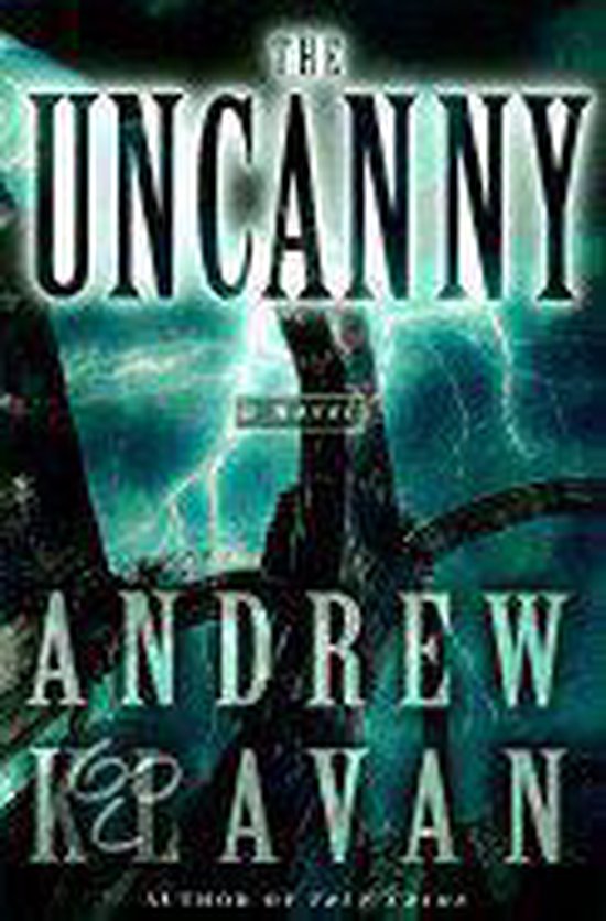 Boekomslag van 'The Uncanny' met bliksem op een donkere achtergrond. Titel en auteur zijn duidelijk zichtbaar.