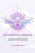 Your Spiritual Freedom