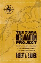 The Yuma Reclamation Project