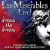 Les Miserables Live! - Dream The Dream