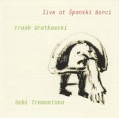 Live at Spanski Borci