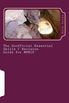 The Unofficial Essential Skills/Revision Guide for Mfm1p