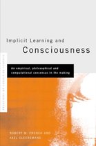 Frontiers of Cognitive Science- Implicit Learning and Consciousness