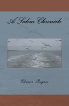 A Salem Chronicle