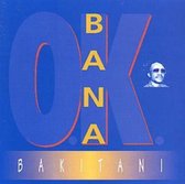 Bana Ok - Bakitani (CD)
