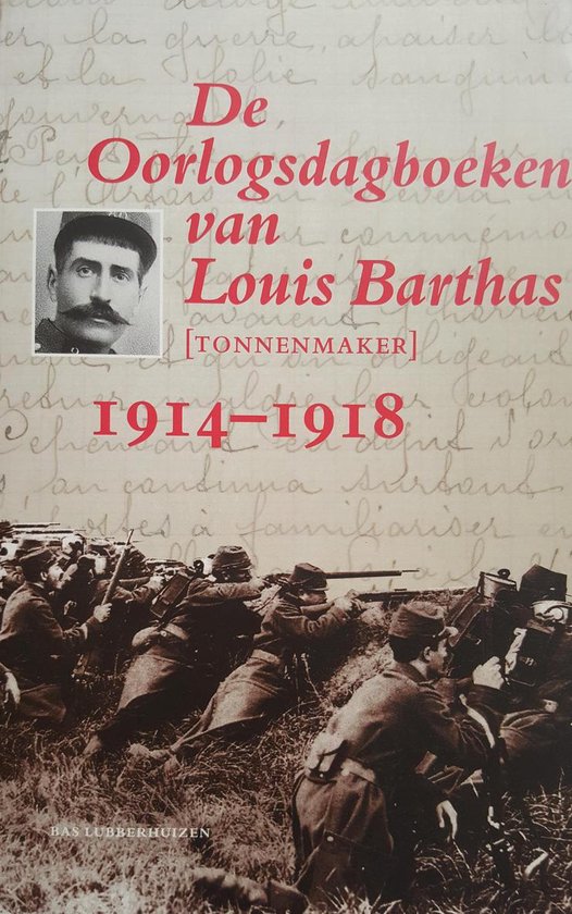 9789076314150 - De oorlogsdagboeken van Louis Barthas (tonnenmaker) 1914-1918