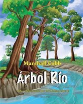 Arbol Rio (Spanish Edition)