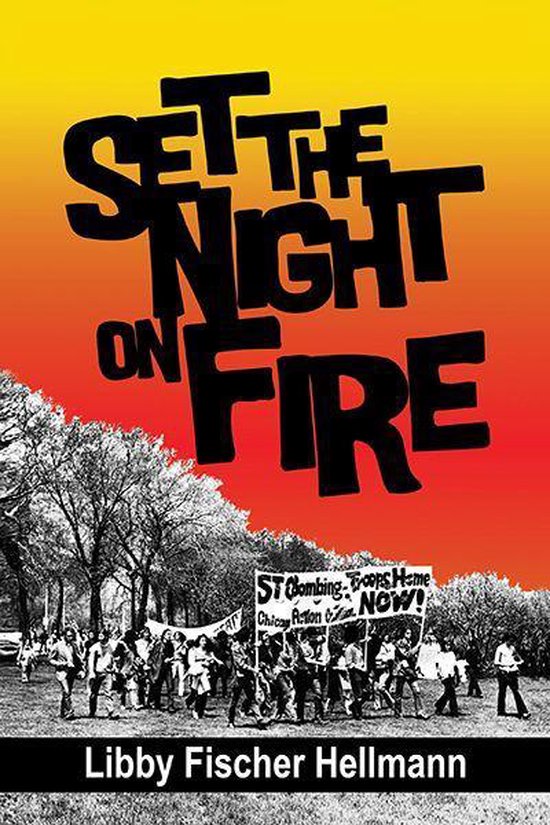 Set the Night on Fire (ebook), Libby Fischer Hellmann 9780984067688