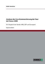 Analyse Der Live-Kommentierung Der Tour de France 2000