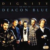 Dignity: The Best of Deacon Blue