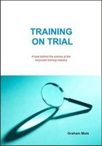 Training On Trial
