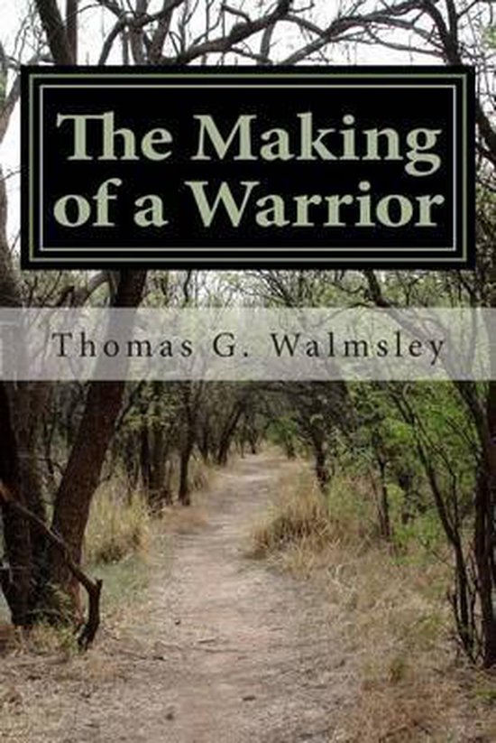 The Making of a Warrior - cover