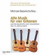 Alte Musik für vier Gitarren