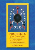 Prophets of the Great Spirit