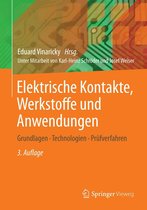 Elektrische Kontakte, Werkstoffe und Anwendungen