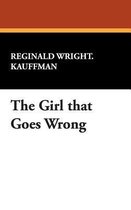 The Girl That Goes Wrong