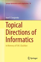 Topical Directions of Informatics