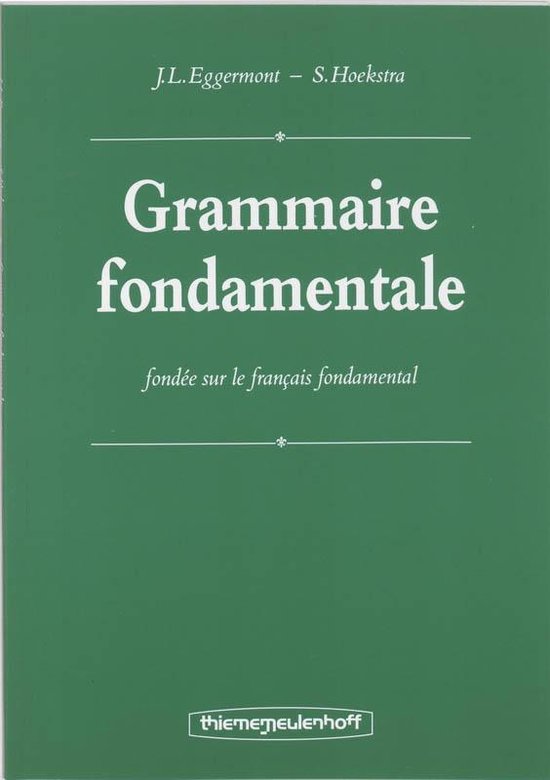 Grammaire fondamentale - J.L. Eggermont | Respetofundacion.org