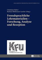 KFU – Kolloquium Fremdsprachenunterricht 60 - Fremdsprachliche Lehrmaterialien – Forschung, Analyse und Rezeption