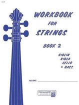 Workbook for Strings, Bk 2