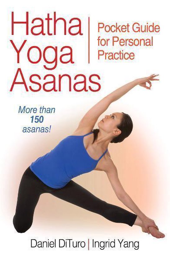 Hatha Yoga Asanas (ebook), Daniel Dituro | 9781450438278 | Boeken | bol.com