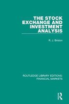 Routledge Library Editions: Financial Markets - The Stock Exchange and Investment Analysis