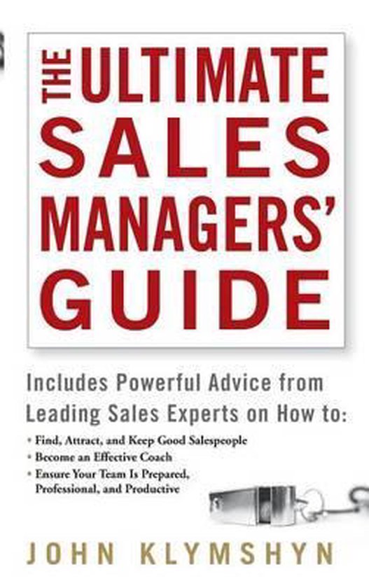 The Ultimate Sales Managers' Guide