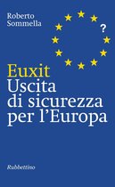 Euxit Uscita di sicurezza per l'Europa