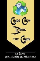Chaos Crew Bring the Chaos