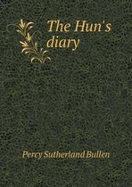 The Hun's diary