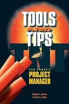Tools and Tips for Today's Project Manager