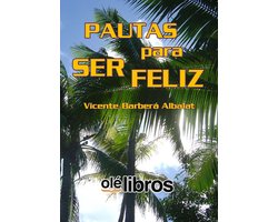 Pautas para ser feliz