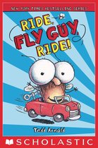 Fly Guy 11 - Ride, Fly Guy, Ride! (Fly Guy #11)