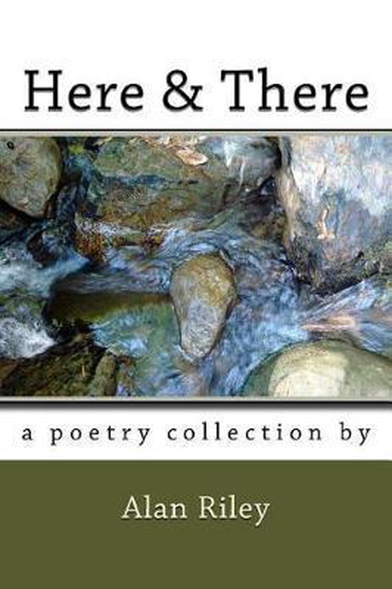 Here & There van Alan Riley