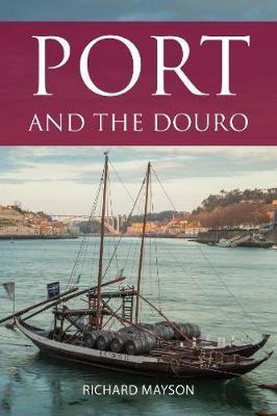 Port and the Douro - cover