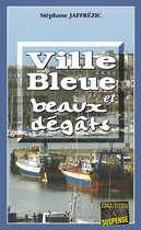Maxime Moreau 2 - Ville bleue et beaux-dégâts